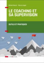 Pierre Angel - Le coaching et sa supervision