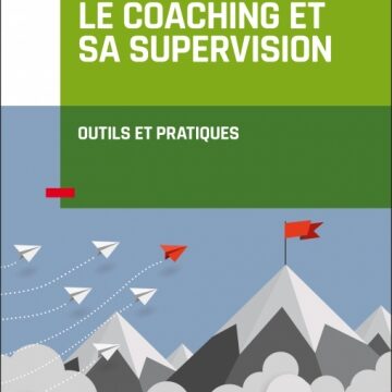 Pierre Angel - Le coaching et sa supervision
