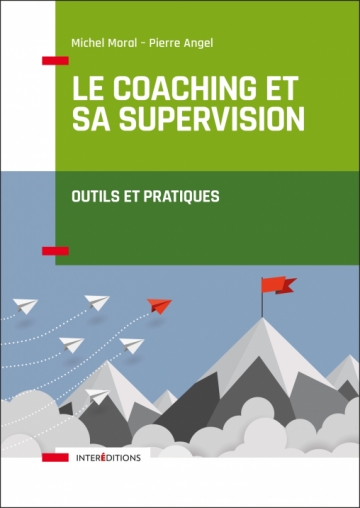 Pierre Angel - Le coaching et sa supervision